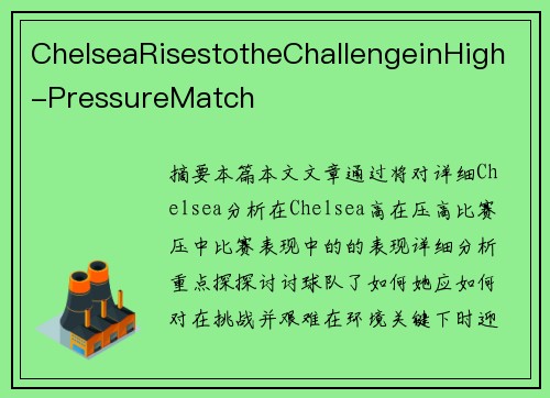 ChelseaRisestotheChallengeinHigh-PressureMatch